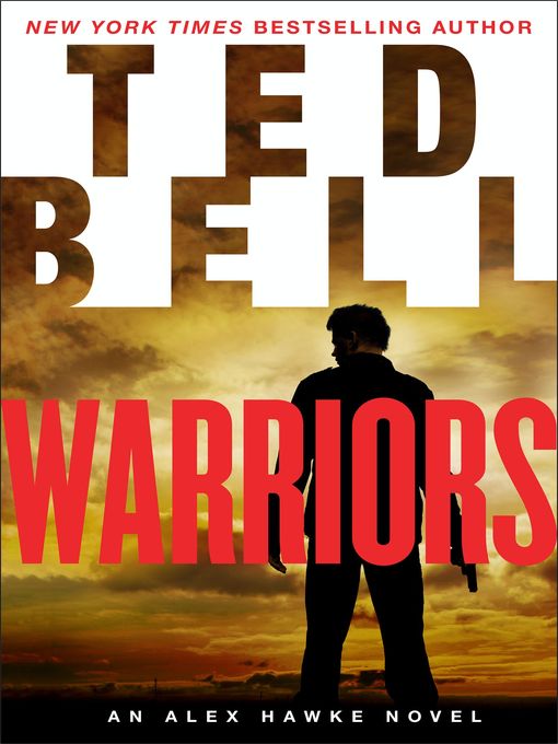 Title details for Warriors by Ted Bell - Available